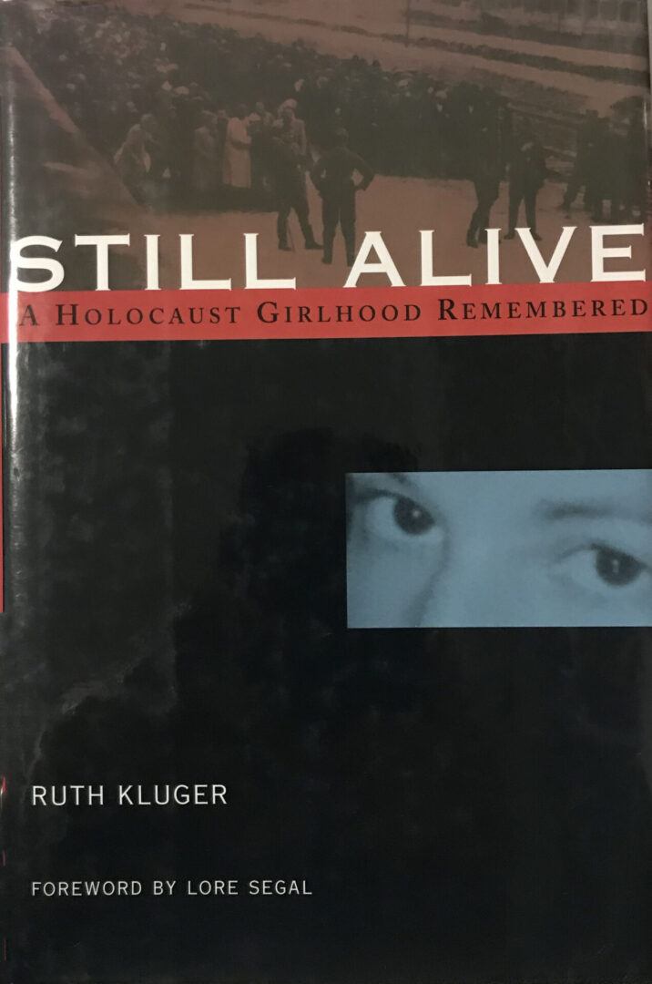 Still Alive A heart-wrenching holocaust story from a young girl's perspective.